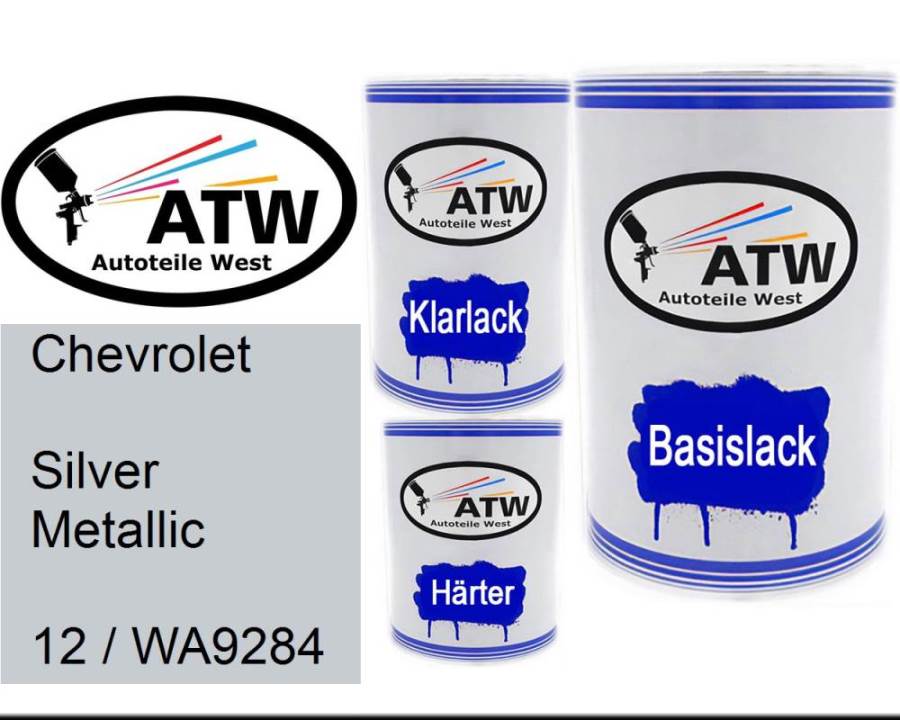 Chevrolet, Silver Metallic, 12 / WA9284: 500ml Lackdose + 500ml Klarlack + 250ml Härter - Set, von ATW Autoteile West.